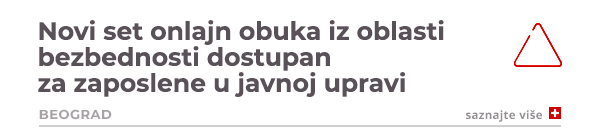 Novi set eObuka iz oblasti bezbednosti dostupan za zaposlene u javnoj upravi